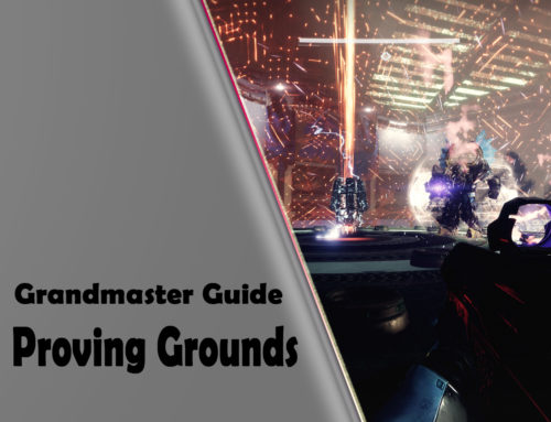 Proving Grounds Grandmaster Guide Destiny2