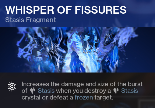 Whisper of Fissures Stasis Fragment Destiny 2 D2
