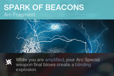 Spark of beacons arc fragment destiny2