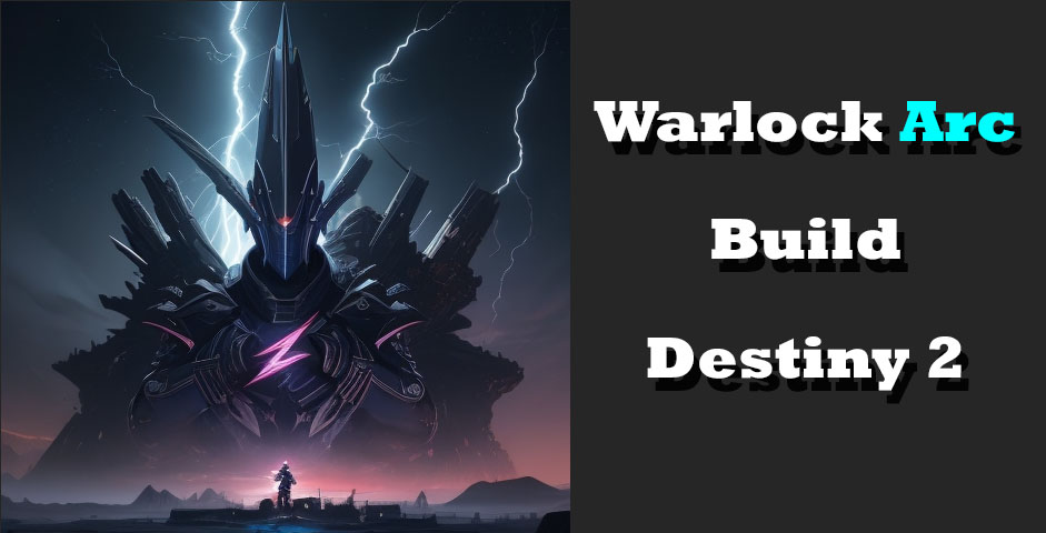 Warlock Arc Build Destiny 2 / DestinyBuildMaker